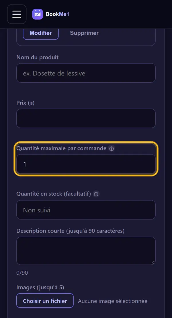 Quantité maximale par réservation